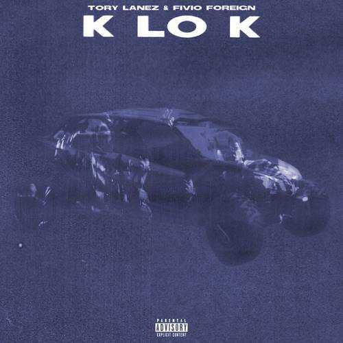 Tory Lanez Ft. Fivio Foreign - K Lo K